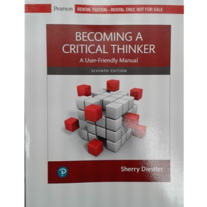 Picture of BECOMING A CRITICAL THINKER: A USER FRIENDLY MANUAL, 7e.