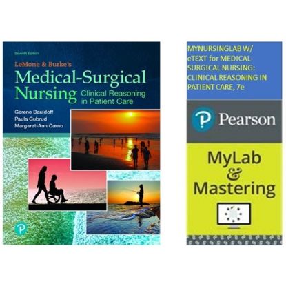 Picture of MEDICAL-SURGICAL NURSING: CLINICAL REASONING IN PATIENT CARE W/ MYNURSINGLAB ETEXT ACCESS CODE, 7e.