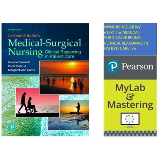 Picture of MEDICAL-SURGICAL NURSING: CLINICAL REASONING IN PATIENT CARE W/ MYNURSINGLAB ETEXT ACCESS CODE, 7e.