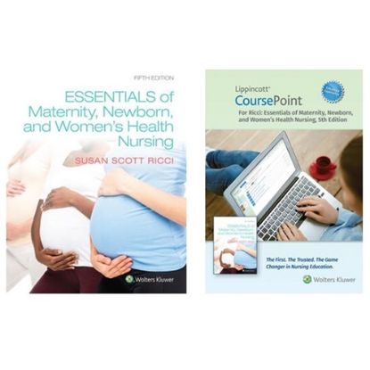 Picture of ESSENTIALS OF MATERNITY, NEWBORN AND WOMEN'S HEALTH NURSING with COURSEPOINT, 5e.      