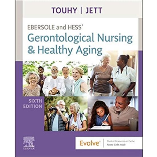 Picture of EBERSOLE and HESS' GERONTOLOGICAL NURING AND HEALTHY AGING, 6e.