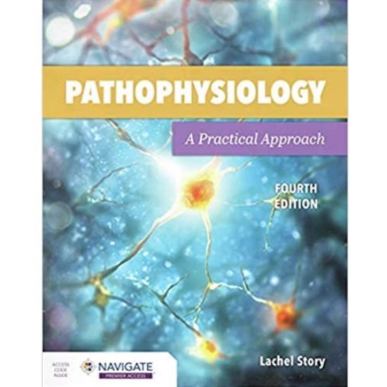 Picture of PATHOPHYSIOLOGY: A PRACTICAL APPROACH, 4e.