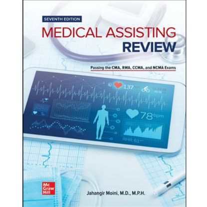 Picture of Moini MEDICAL ASSISTING REVIEW: PASSING THE CMA, RMA, AND CCMA EXAMS, TEXTBOOK, 7e. 