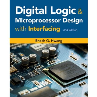 Picture of DIGITAL LOGIC AND MICROPROCESSOR DESIGN WITH INTERFACING, 2e.