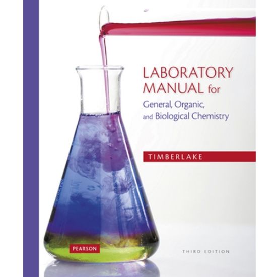 Picture of LAB MANUAL -CHEMISTRY: AN INTRO TO GENERAL, ORGANIC AND BIOLOGICAL CHEMISTRY, 13e.