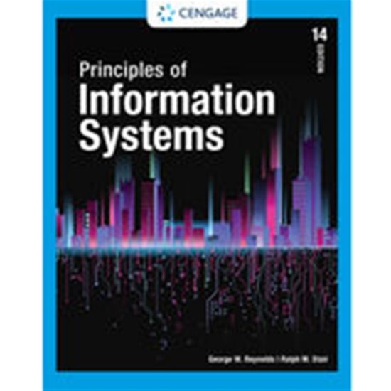 Picture of PRINCIPLES OF INFORMATION SYSTEMS, 14e.