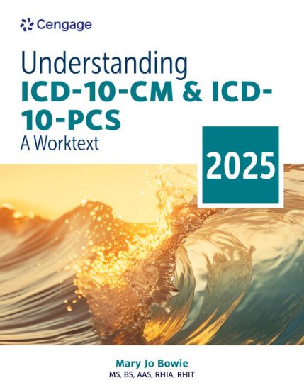 Picture of UNDERSTANDING ICD-10-CM AND ICD-10-PCS, A WORKTEXT 2025, 10e.