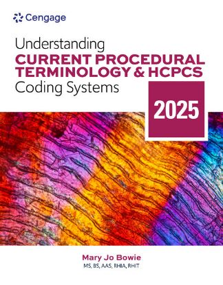 Picture of UNDERSTANDING CURRENT PROCEDURAL TERMINOLOGY AND HCPCS CODING SYSTEMS 2025, 12e