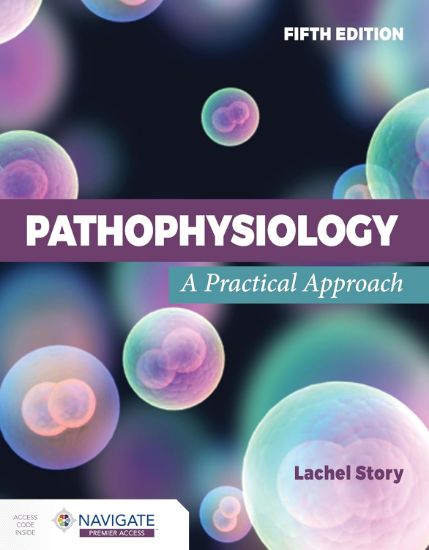 Picture of PATHOPHYSIOLOGY: A PRACTICAL APPROACH, 5e.