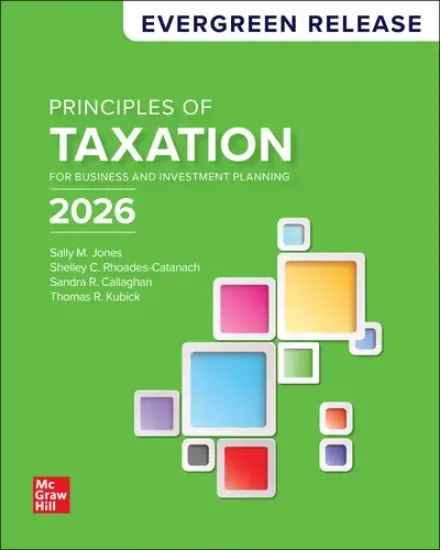 Picture of PRINCIPLES OF TAXATION FOR BUSINESS AND INVESTMENT PLANNING 2026 EVERGREEN RELEASE