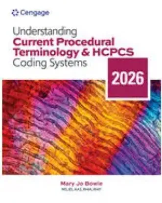 Picture of UNDERSTANDING CURRENT PROCEDURAL TERMINOLOGY AND HCPCS CODING SYSTEMS 2026, 13e 